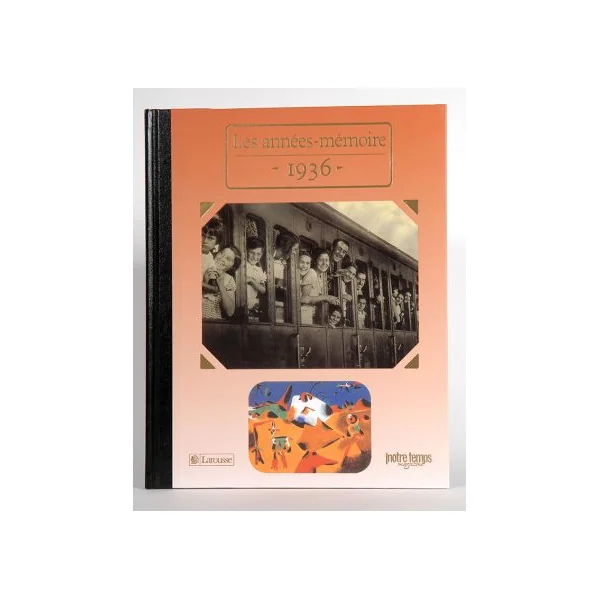 1936 - Les années mémoire