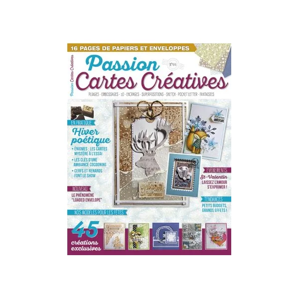 Passion Cartes créatives 44 - Vos modèles pour l'hiver : St-Valentin, anniversaire, goûters…