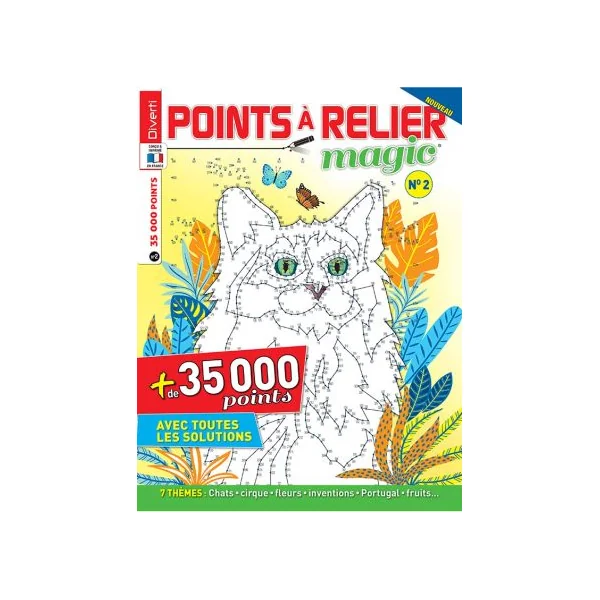 Points à relier Magic 2 - Thèmes chats, cirque, fleurs, inventions, ...