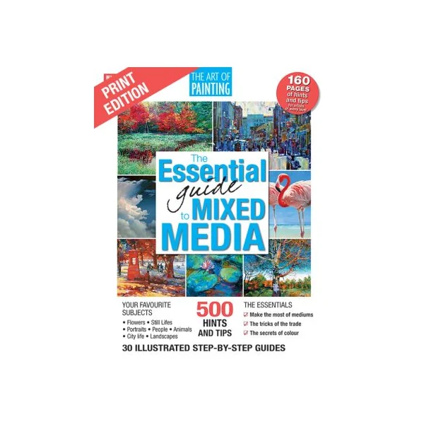 The Essential guide to Mixed Media - The Art of Painting